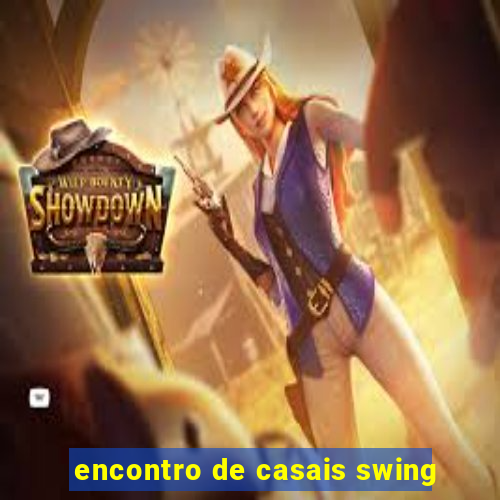 encontro de casais swing